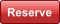 Reserve